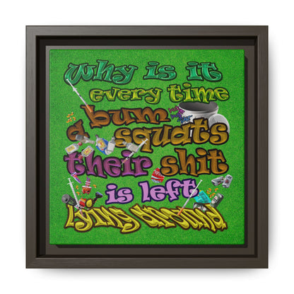 the bum's shit - framed canvas art (green turf)