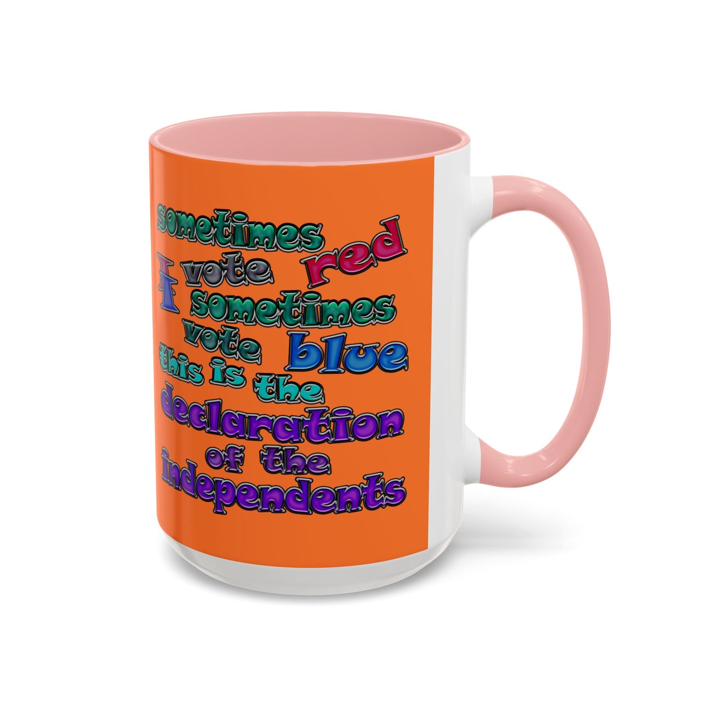 declaration of the independents - Accent Mug (crusta)