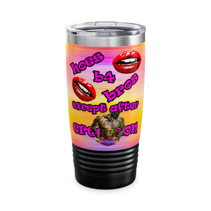 hoes b4 bros - Ringneck Tumbler, 20oz (color blur)