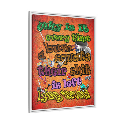 the bum's shit - framed canvas art (burnt orange)