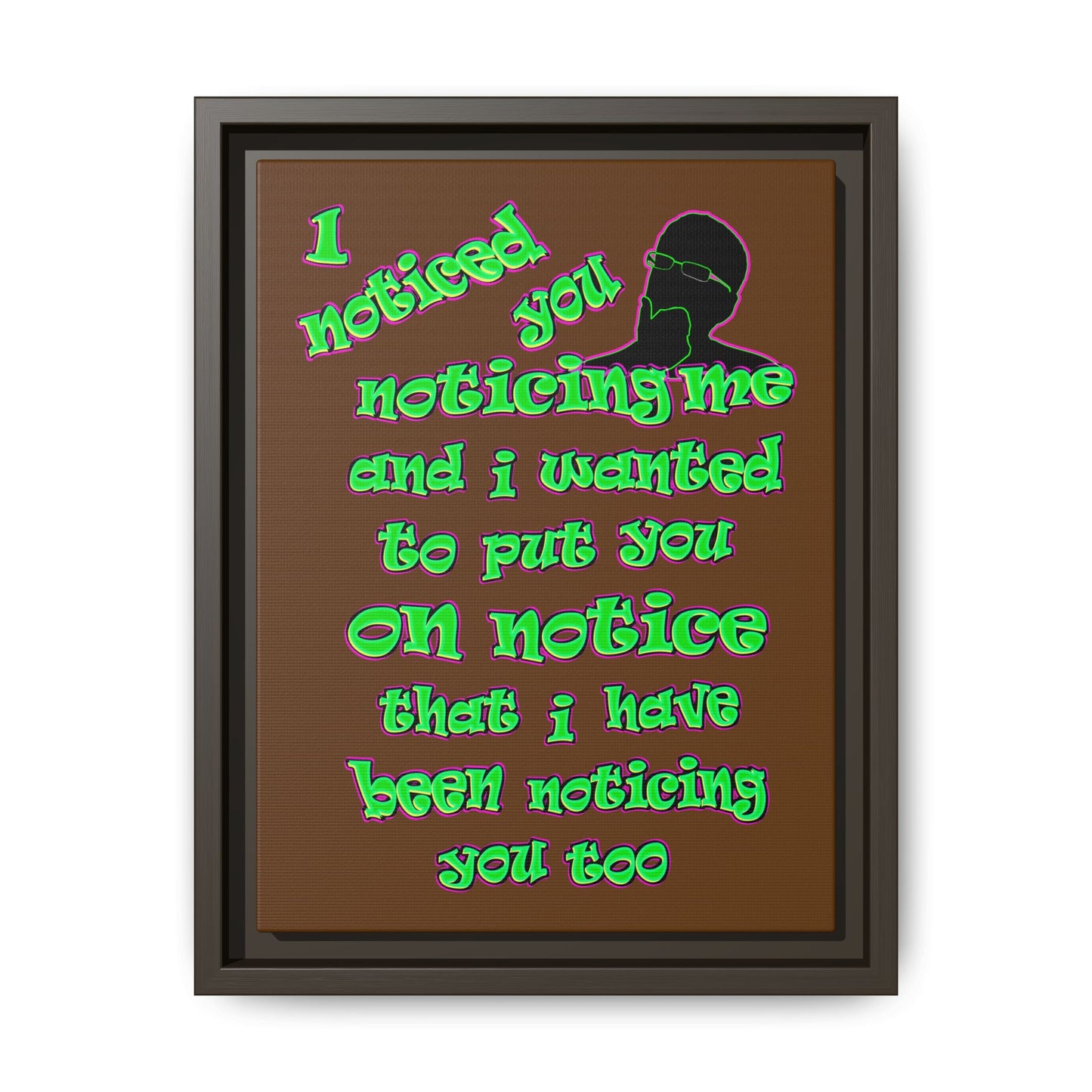 noticed you noticing - framed canvas art (brown)