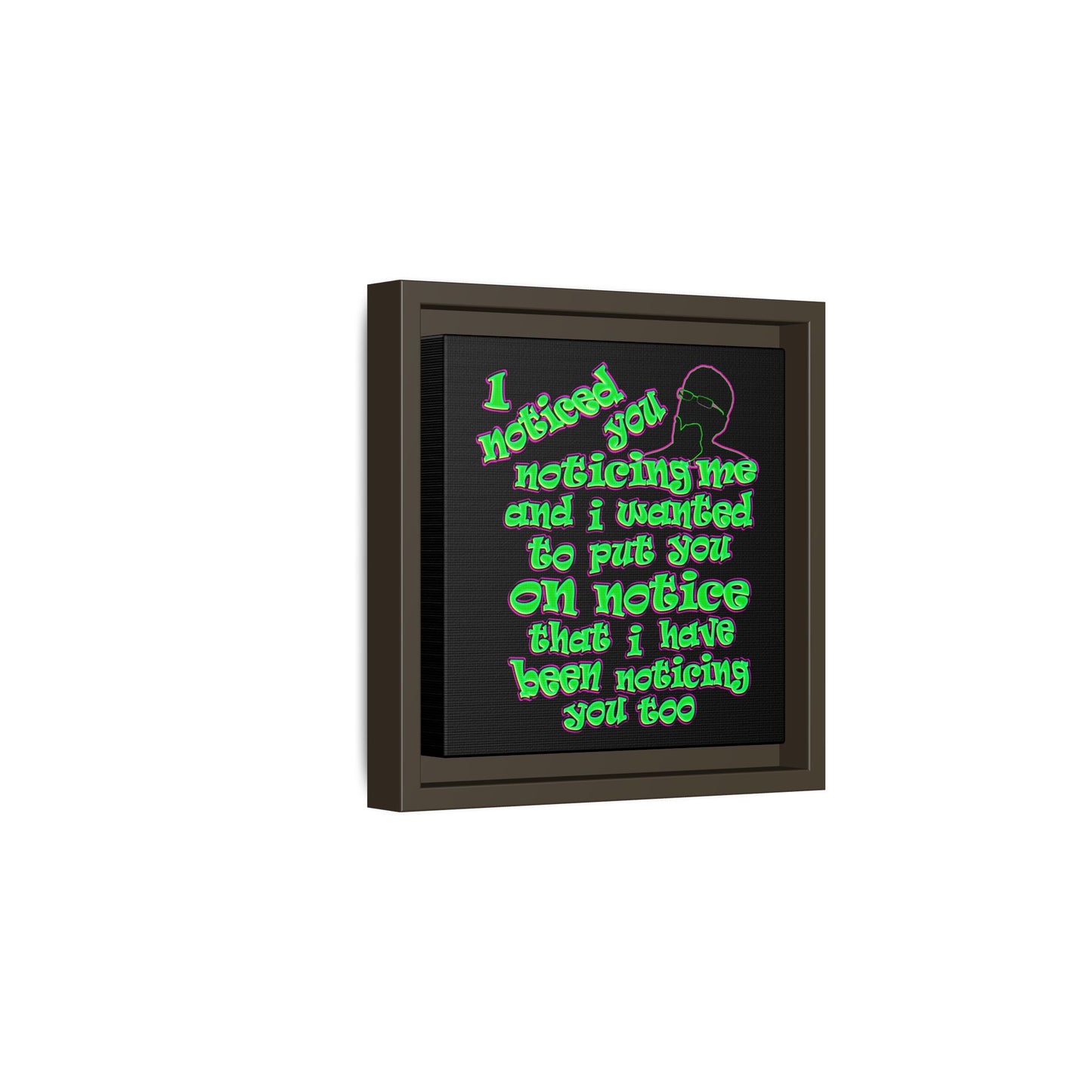 noticed you noticing - framed canvas art (black)