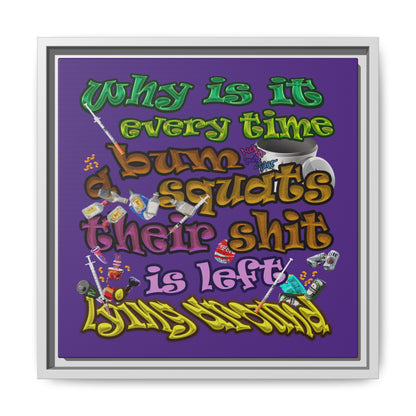 the bum's shit - framed canvas art (purple)