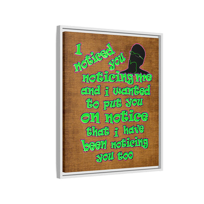 noticed you noticing - framed canvas art (brown papyrus)