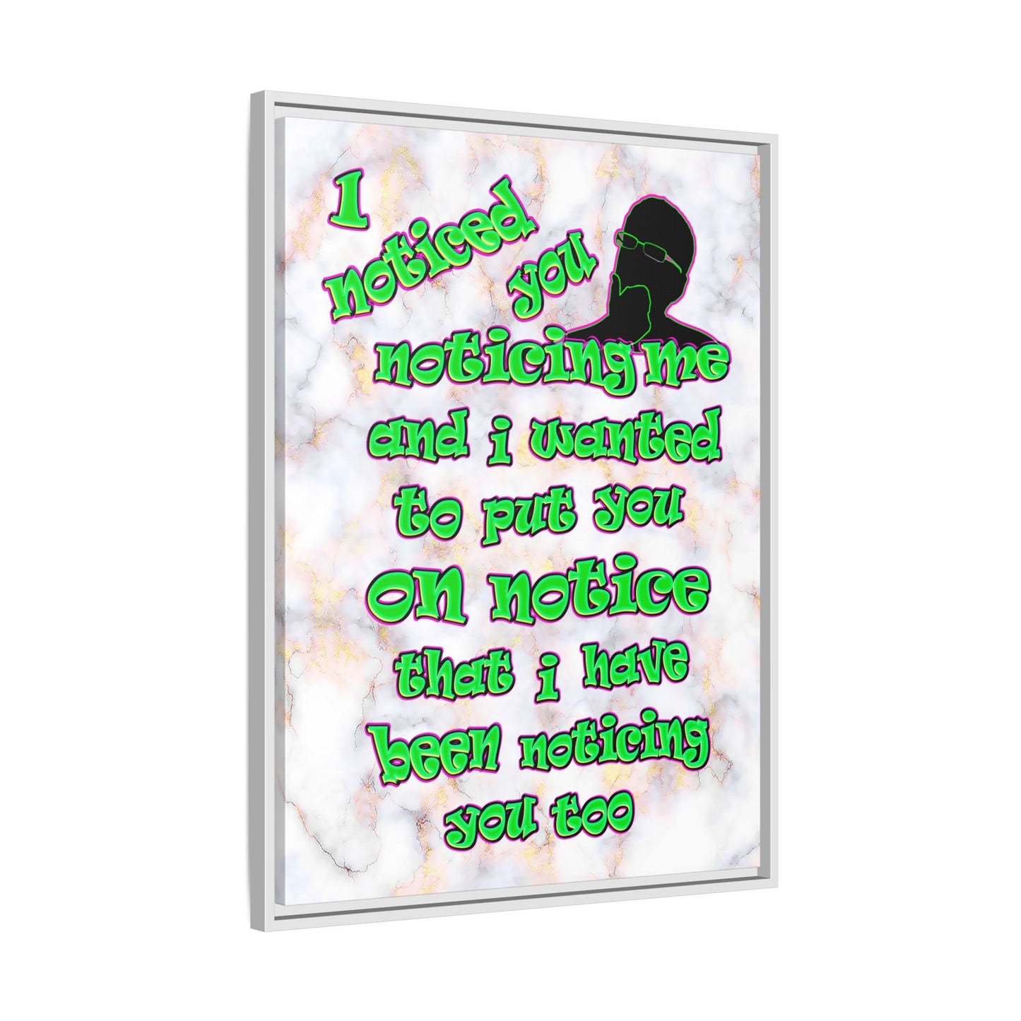 noticed you noticing - framed canvas art (white marble)