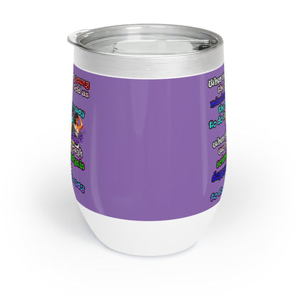 doggystyle - Chill Wine Tumbler (light purple)