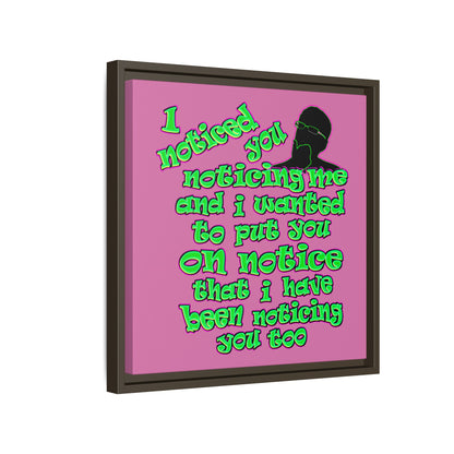noticed you noticing - framed canvas art (light pink)