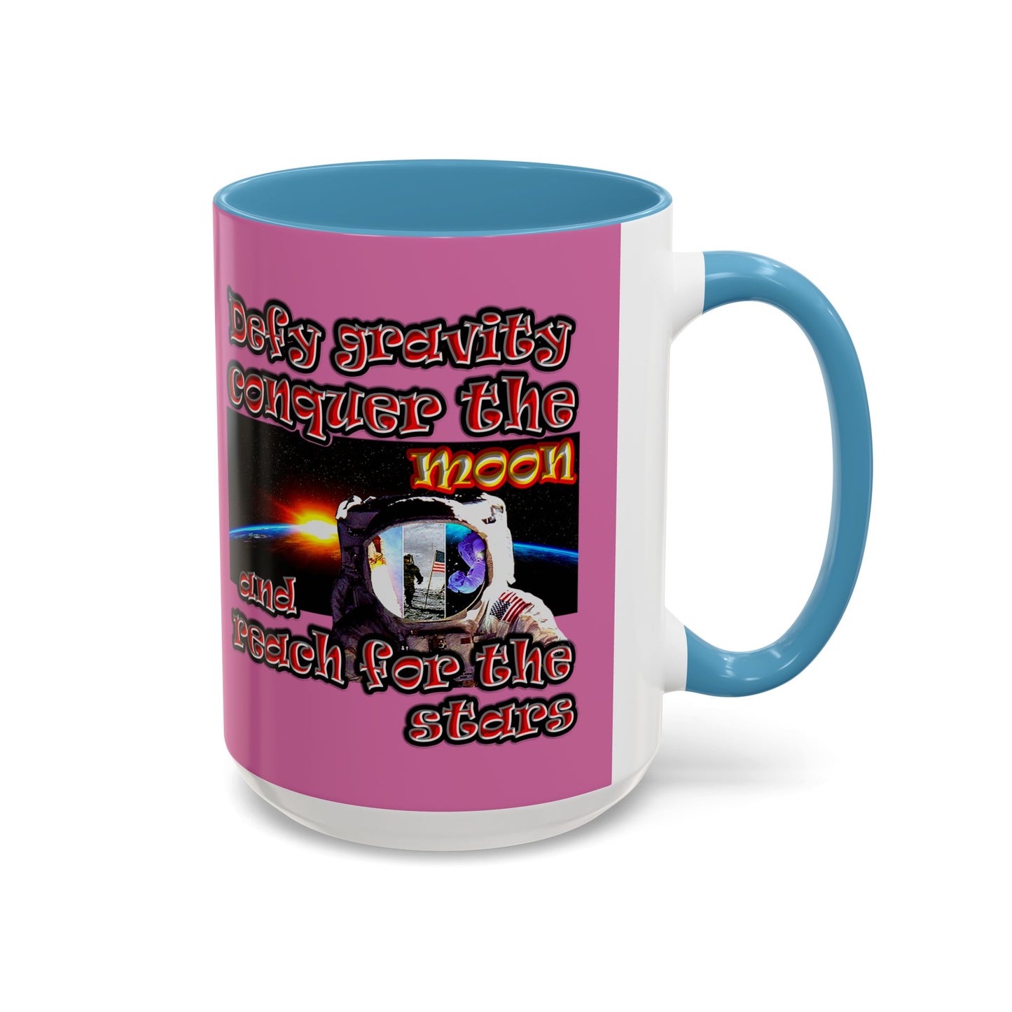 defy conquer reach - Accent Mug (light pink)