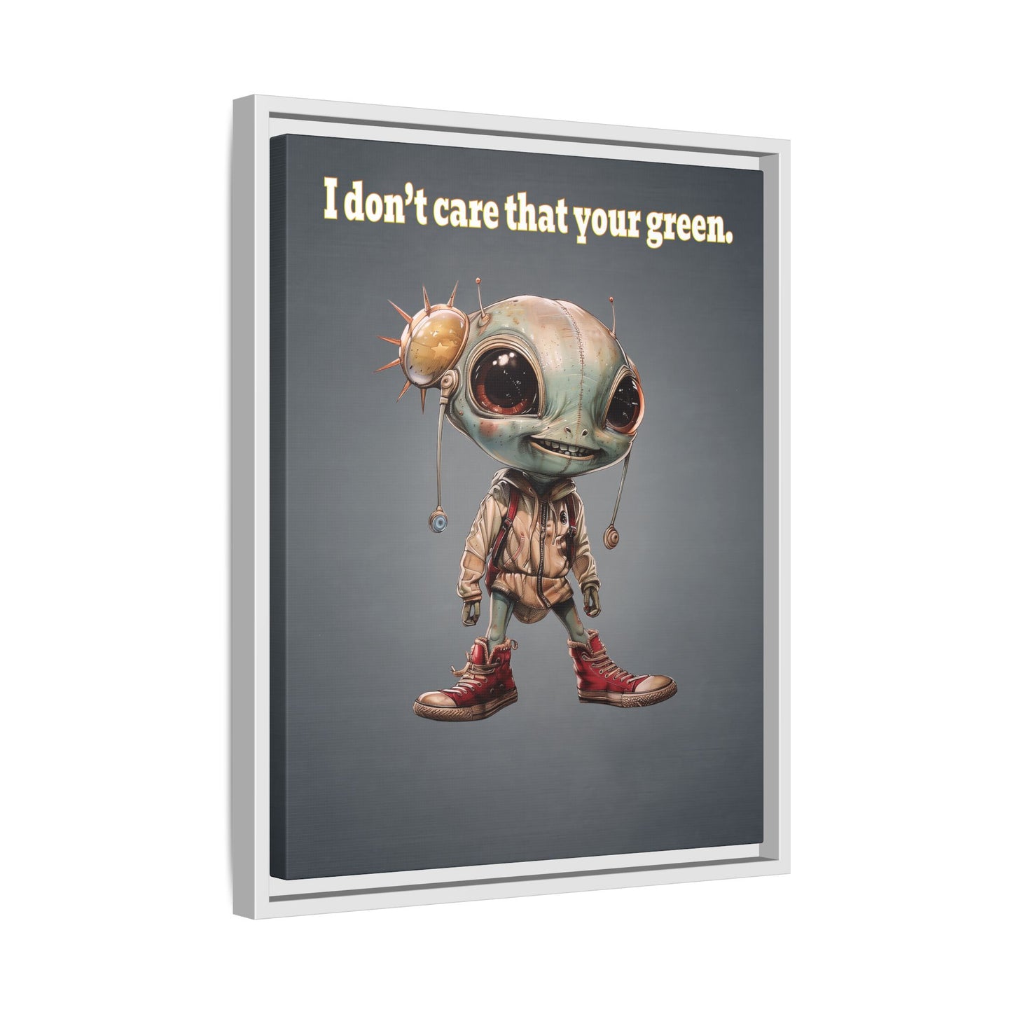 I don't care that your green - framed canvas art (grey-light grey)