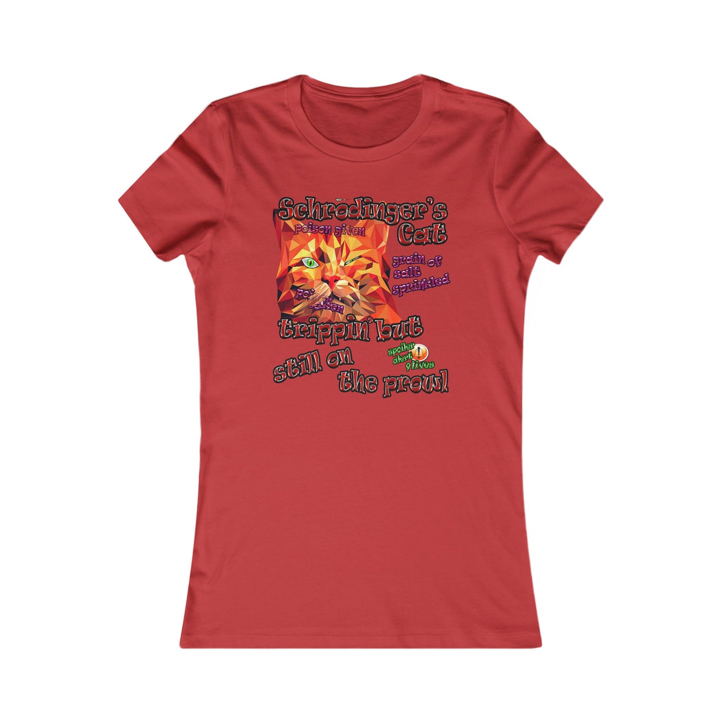 schrodinger's cat - Women's Favorite Tee