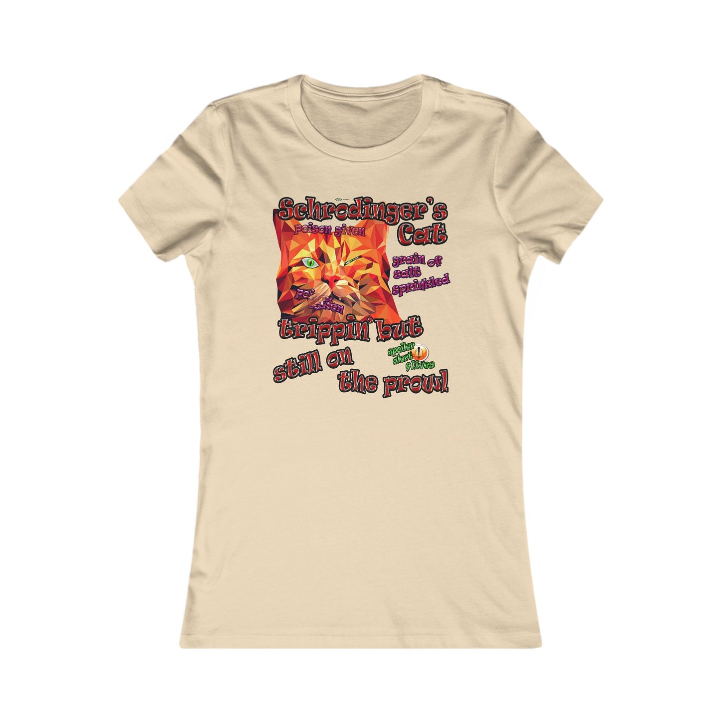 schrodinger's cat - Women's Favorite Tee
