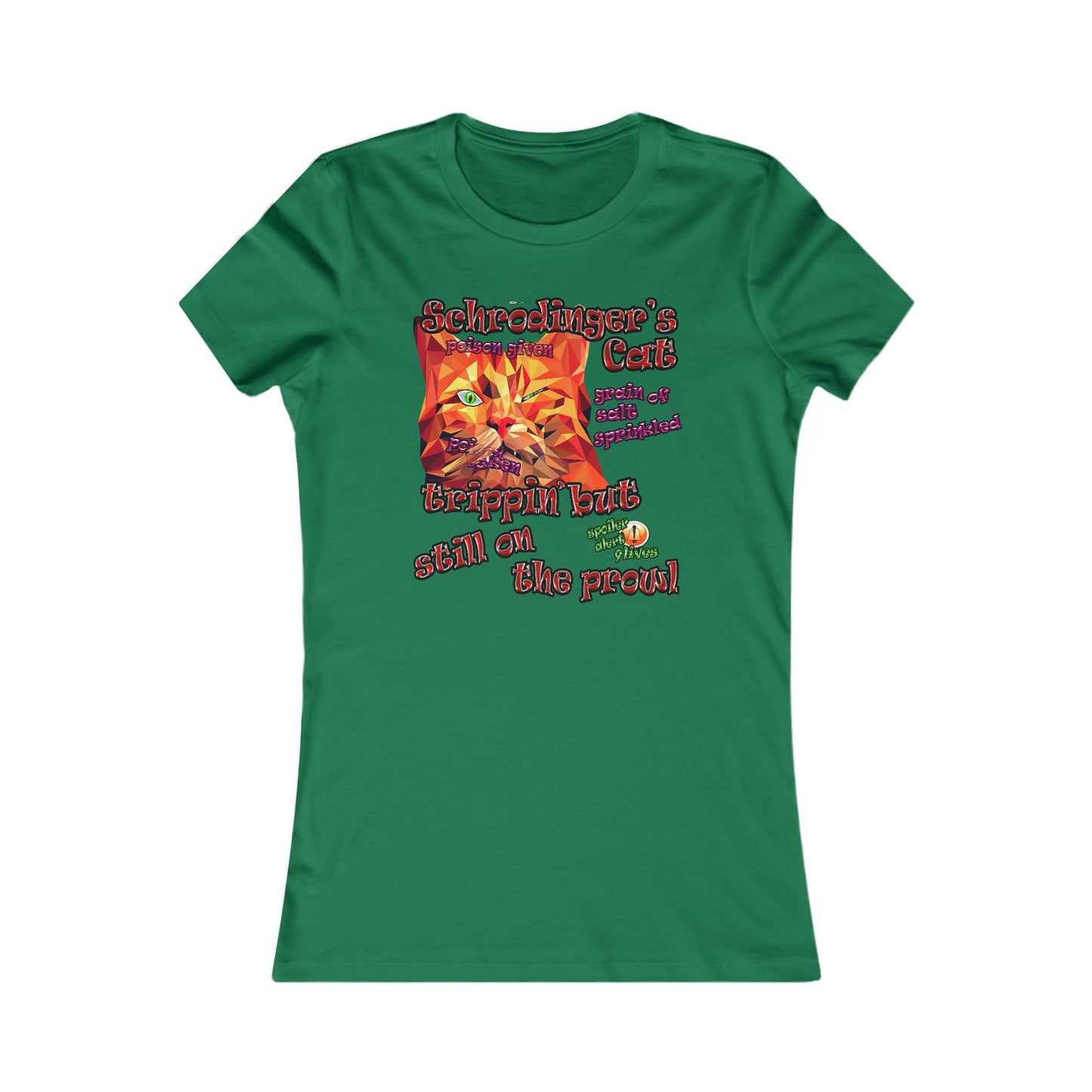 schrodinger's cat - Women's Favorite Tee