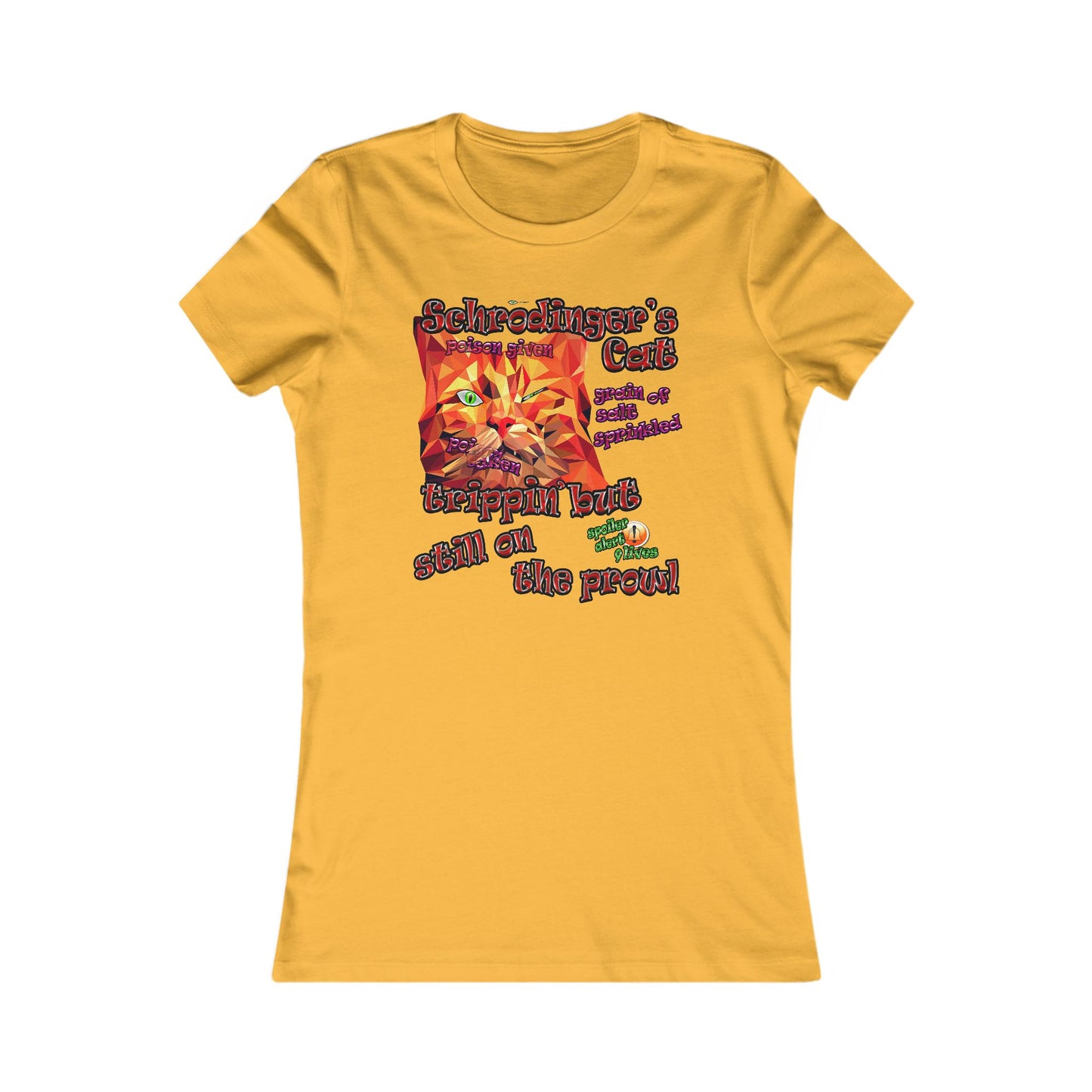 schrodinger's cat - Women's Favorite Tee