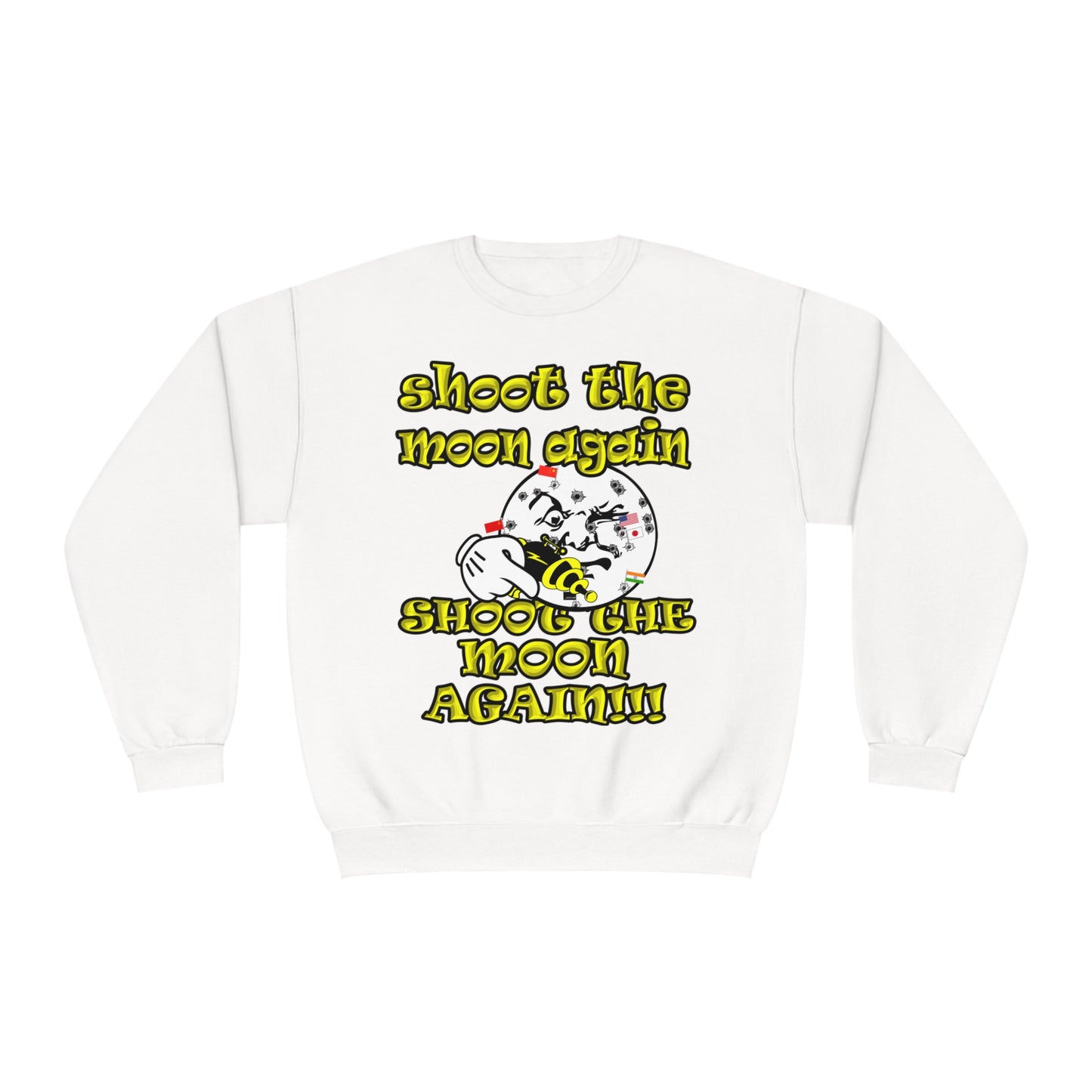 shoot the moon again - Unisex NuBlend® Crewneck Sweatshirt