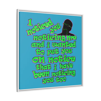 noticed you noticing - framed canvas art (turquoise)