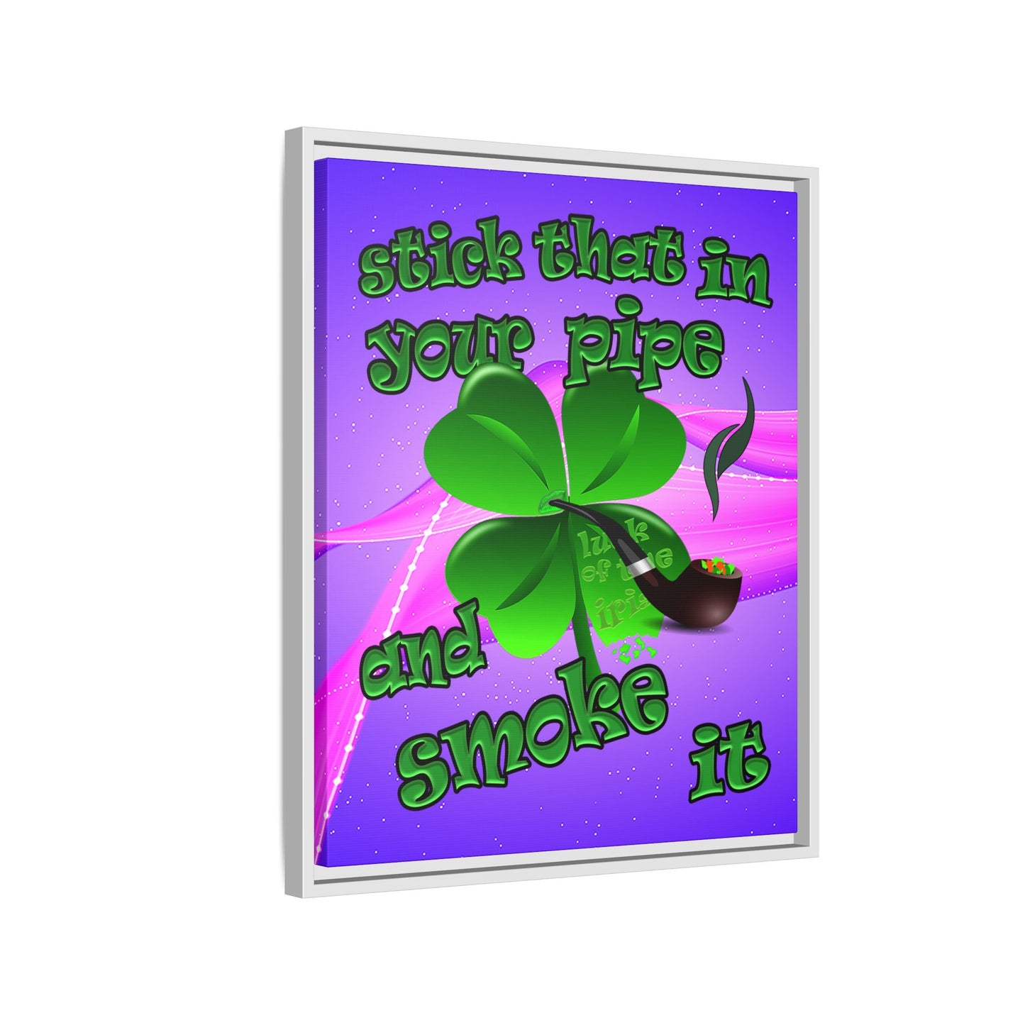 stick that in your pipe and smoke it - framed canvas art (purple-pink wave)