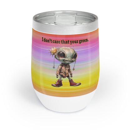 I don't care that your grey - Chill Wine Tumbler (color blur)