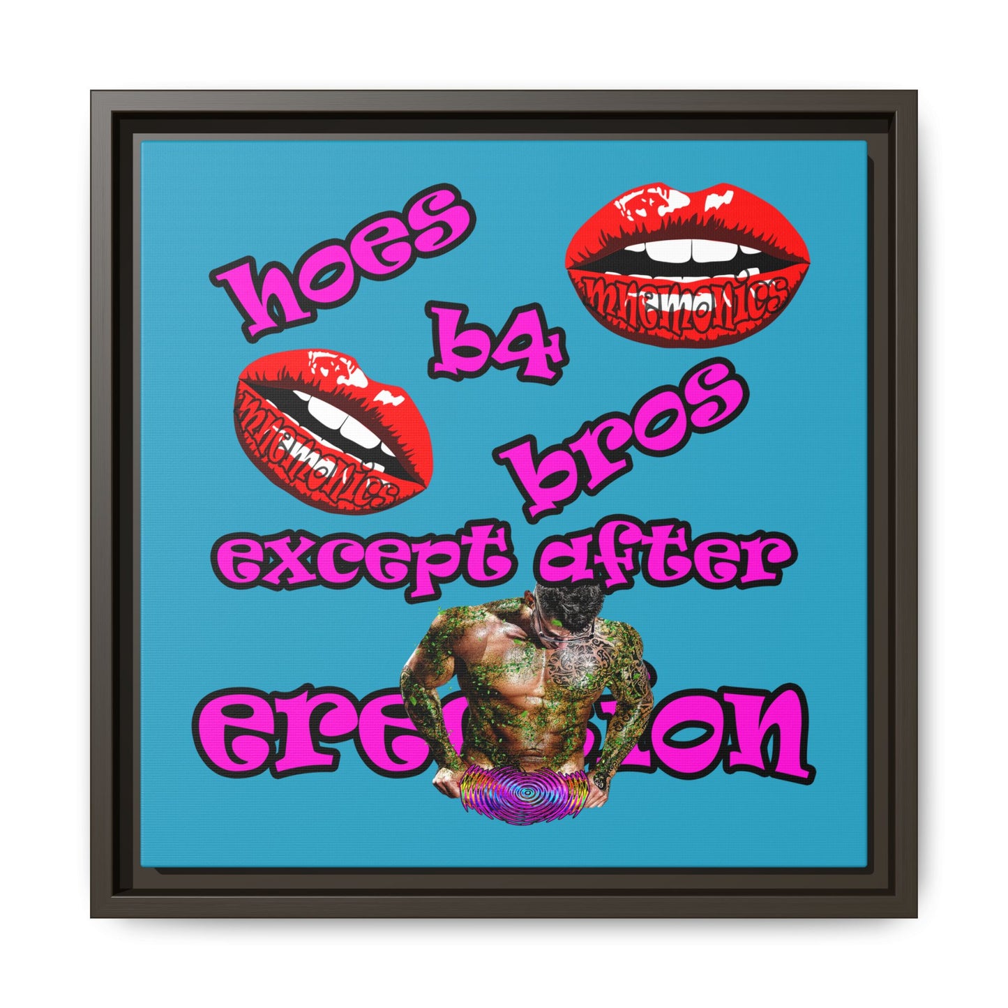 hoes b4 bros - framed canvas art (turquoise)