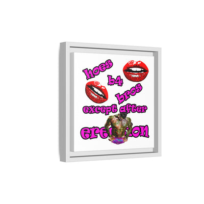 hoes b4 bros - framed canvas art (white)