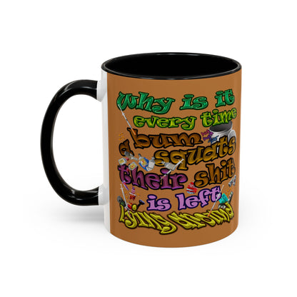 the bum's shit - Accent Mug (light brown)