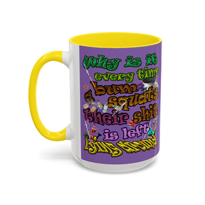 the bum's shit - Accent Mug (light purple)