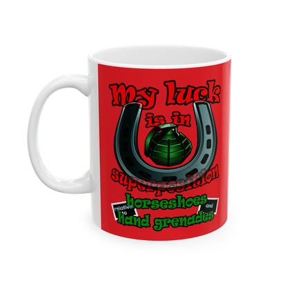 my luck - White Mug (red)