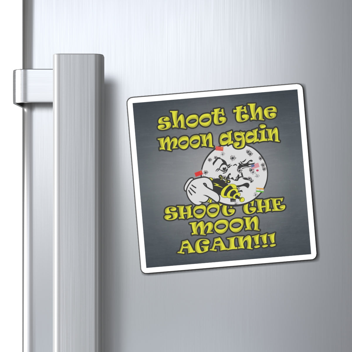 shoot the moon again - Magnets - (grey-light grey)
