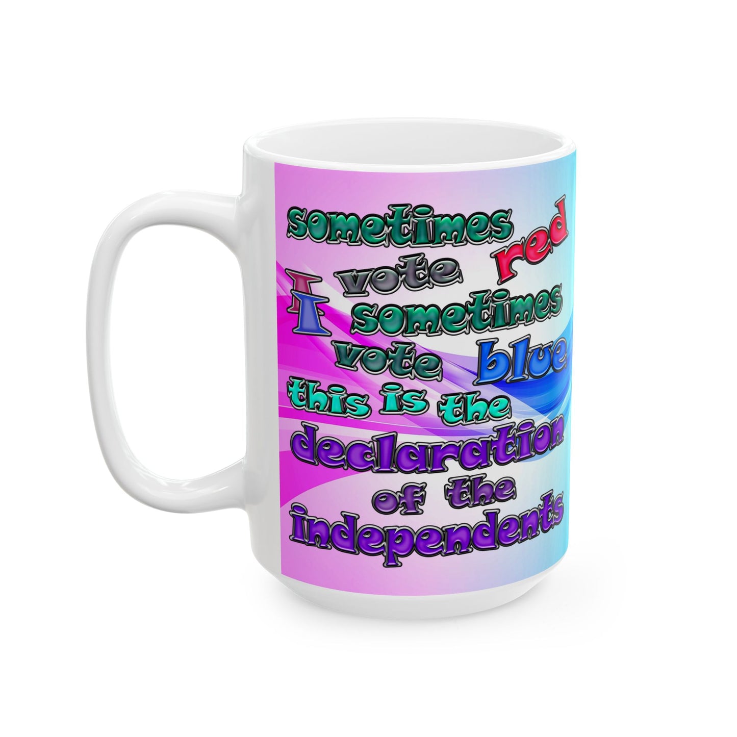 declaration of the independents - White Mug (light blue-pink wave)