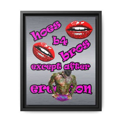 hoes b4 bros - framed canvas art (brushed nickel)