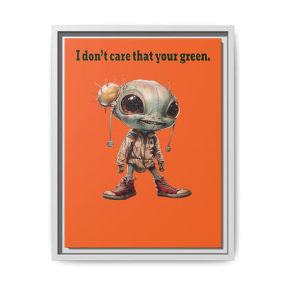 I don't care that your green - framed canvas art (orange)
