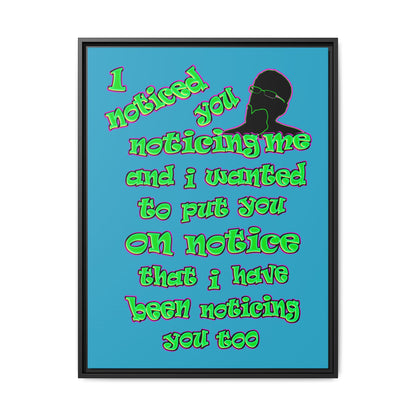 noticed you noticing - framed canvas art (turquoise)