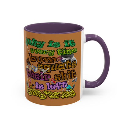 the bum's shit - Accent Mug (light brown)