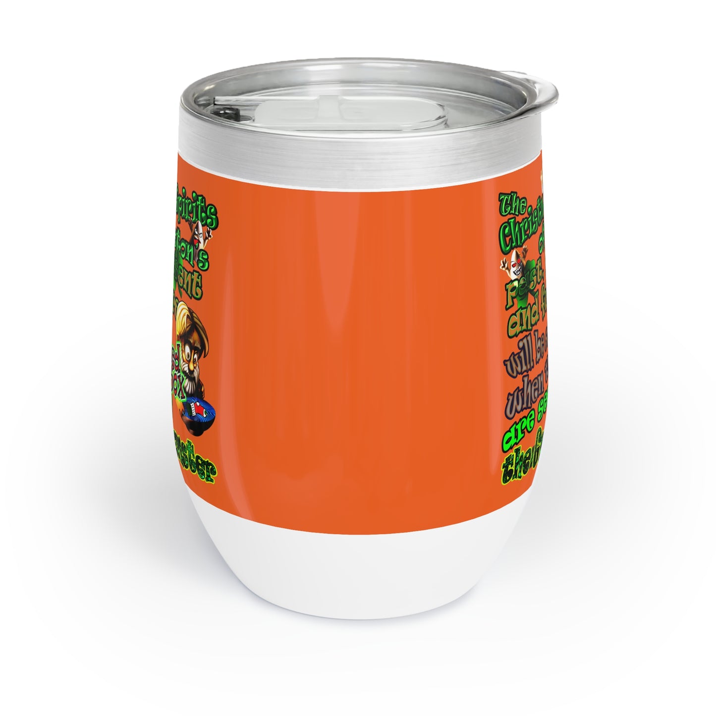 christmas spirits of boston - Chill Wine Tumbler (orange)