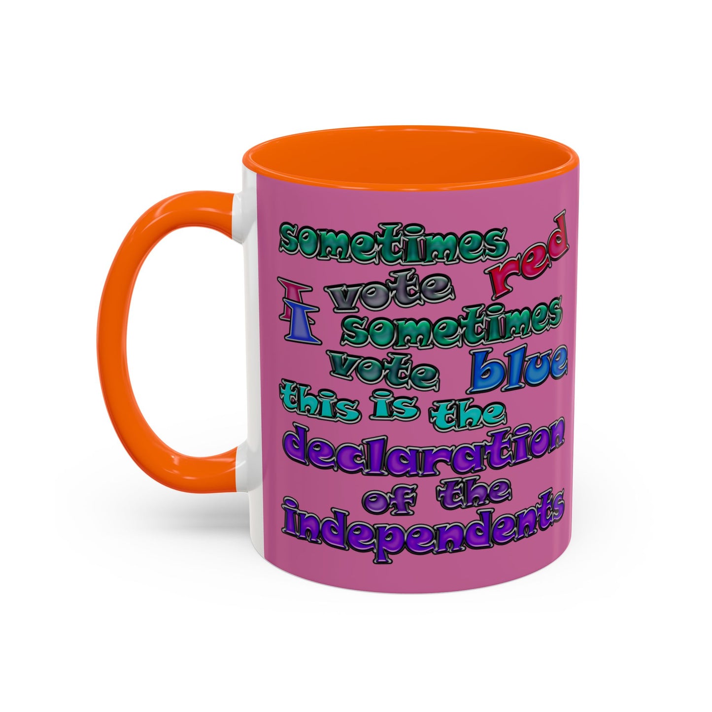 declaration of the independents - Accent Mug (light pink)