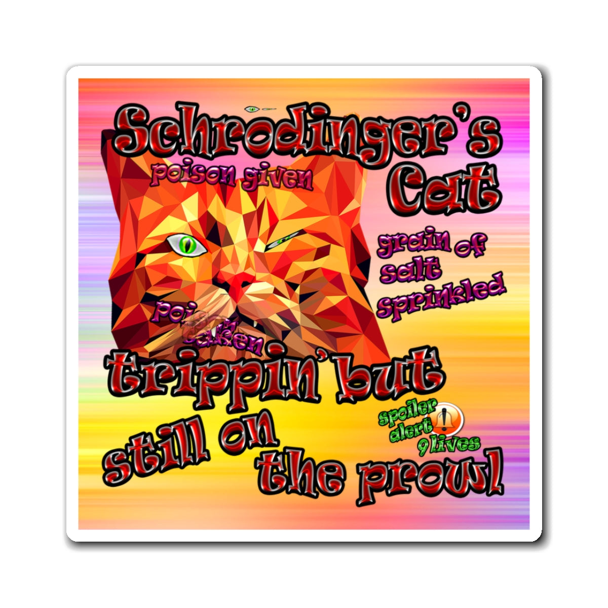 schrodinger's cat - Magnets - (color blur)