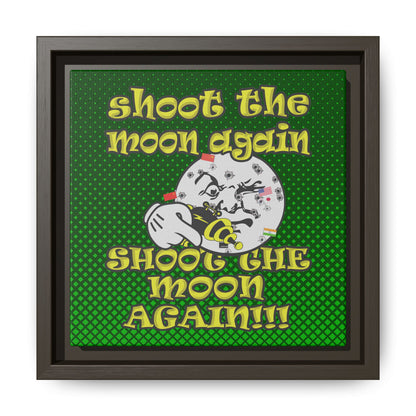 shoot the moon again - framed canvas art (logo green)