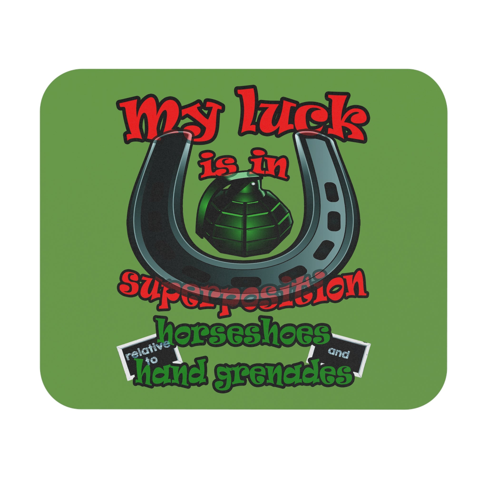 my luck - Mouse Pad (Rectangle) (green)