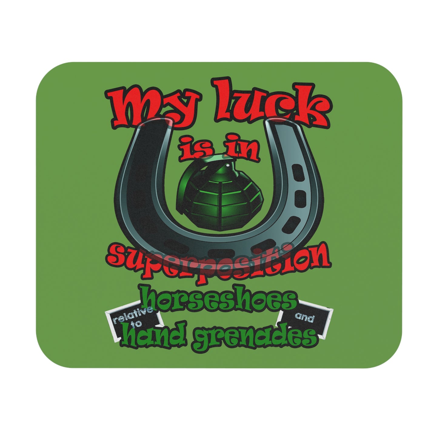 my luck - Mouse Pad (Rectangle) (green)
