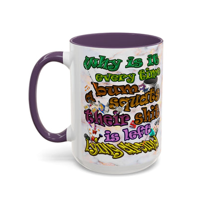 the bum's shit - Accent Mug (white marble)