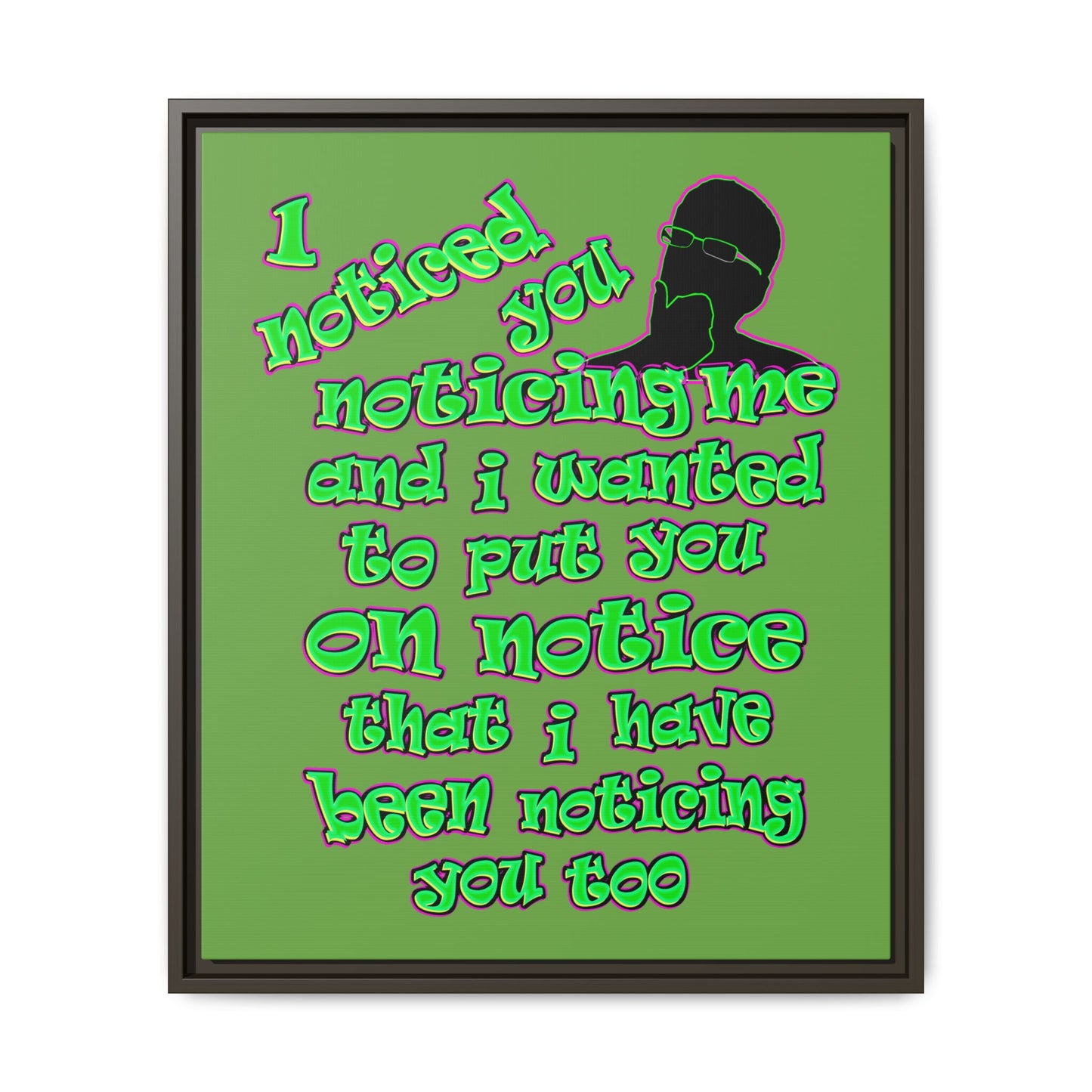 noticed you noticing - framed canvas art (green)