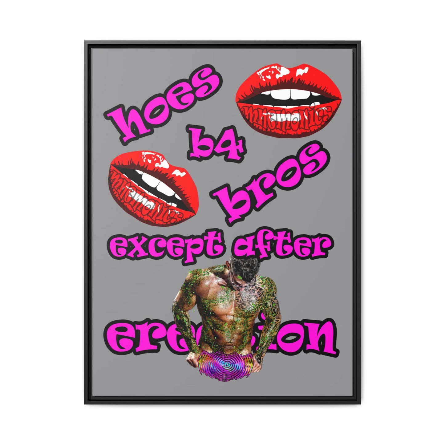 hoes b4 bros - framed canvas art (grey)