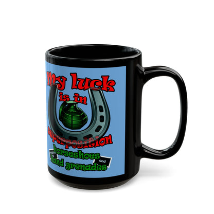 my luck - Black Mug (light blue)