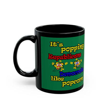 popping like popcorn - Black Mug (dark green)