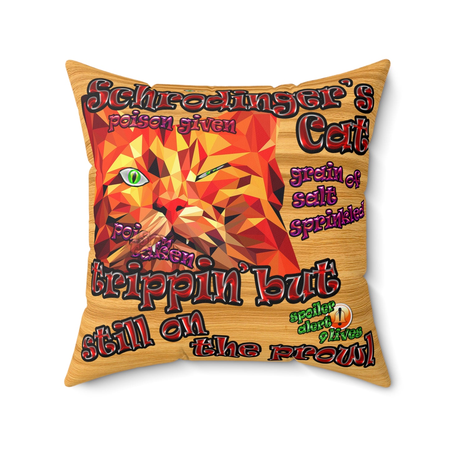 schrodinger's cat - Spun Polyester Square Pillow - (butterscotch wood finish)