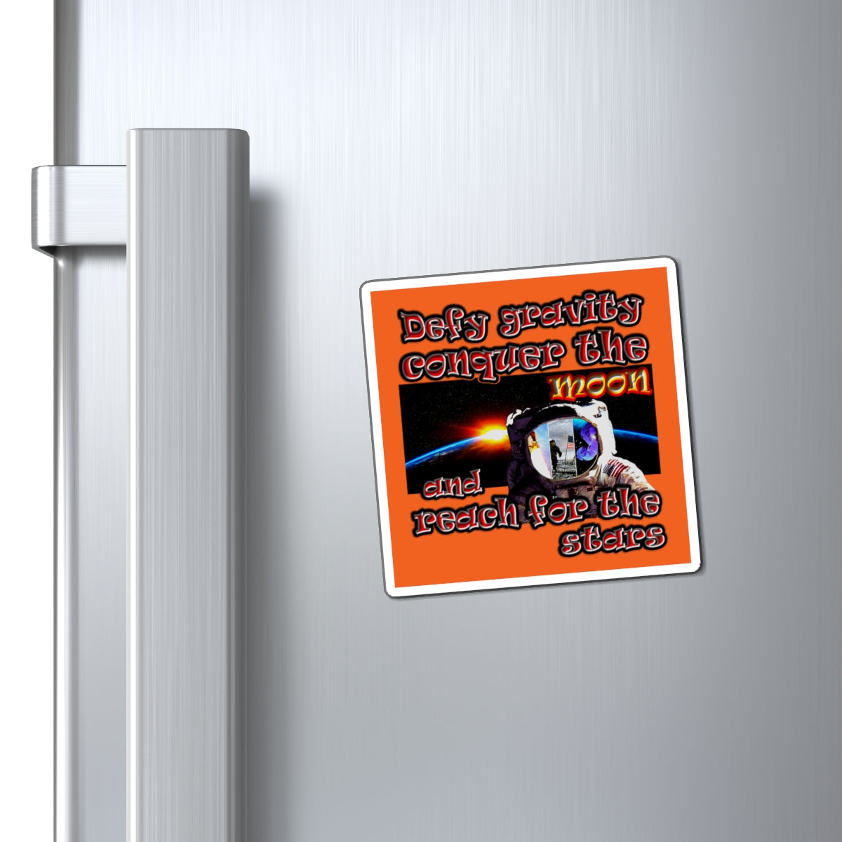 defy conquer reach - Magnets - (orange)