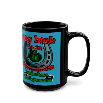 my luck - Black Mug (turquoise)