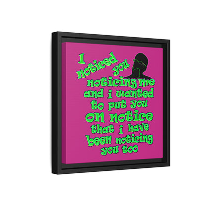 noticed you noticing - framed canvas art (pink)