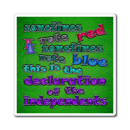 declaration of the independents - Magnets - (green turf)