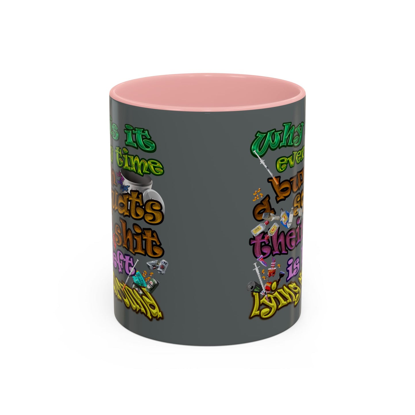the bum's shit - Accent Mug (dark grey)