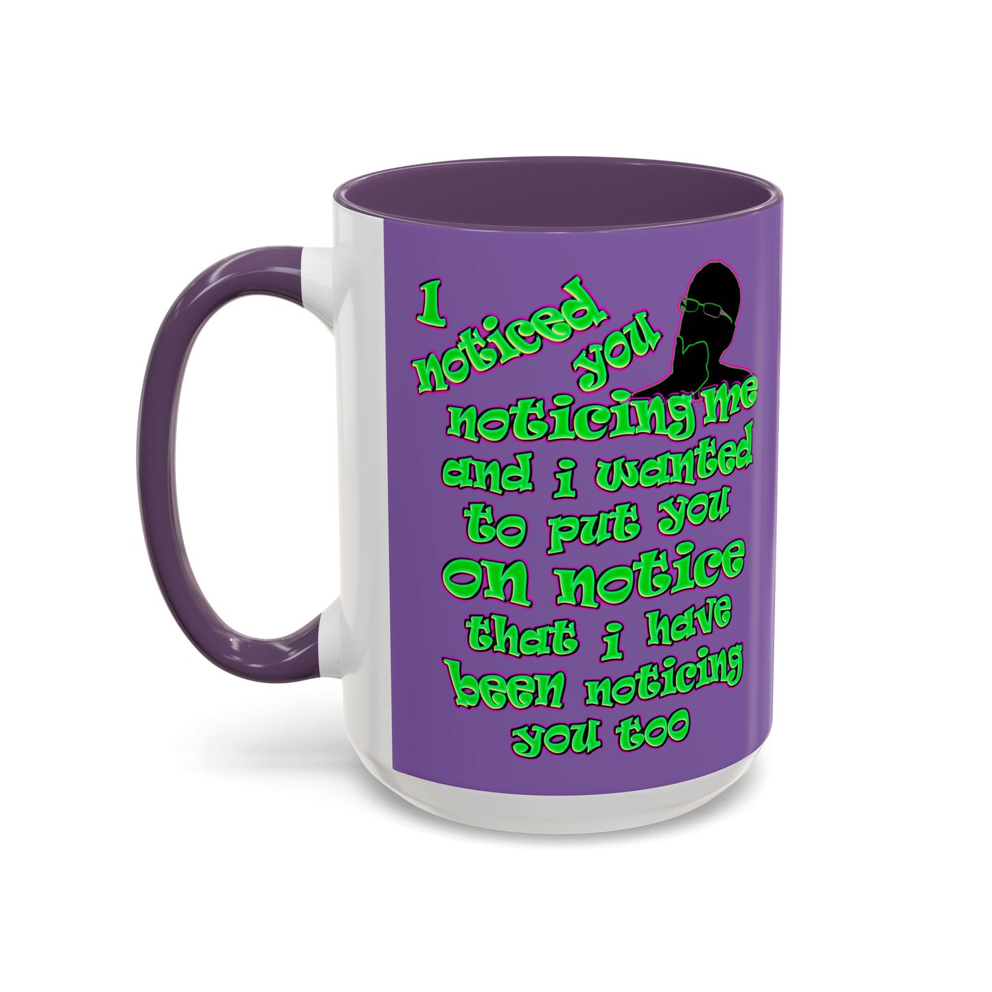 noticed you noticing - Accent Mug (light purple)